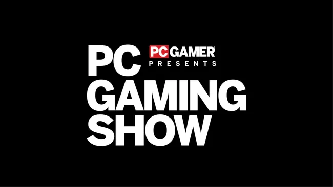 2025年PC Gaming Show发布会6月8日举办